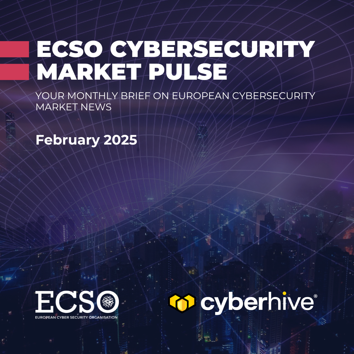 ECSO Cyber Market Pulse February 2025